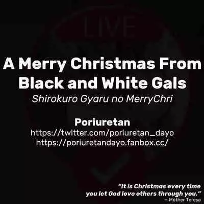 Shirokuro Gyaru no MeriChri | A Merry Christmas From Black and White Gals
