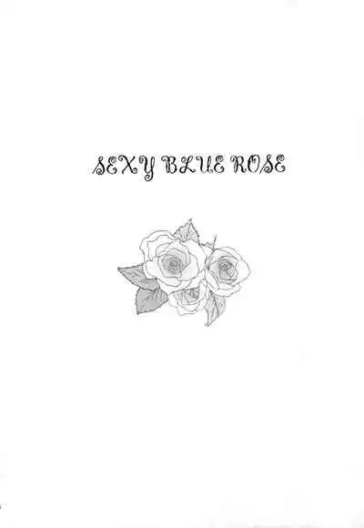 SEXY BLUEROSE