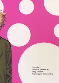 (TOON MIX 2) [Dachi Factory (Dachi)] Tweek Sex Craig (South Park)