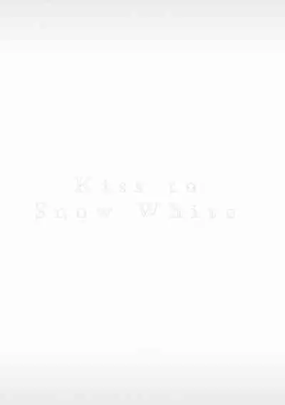 Shirayukihime ni Kuchizuke | 亲吻白雪姬 Ch. 1-7