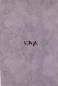 (C80) [Mieow (Rustle)] Little Girl 3 [Chinese] [个人汉化]