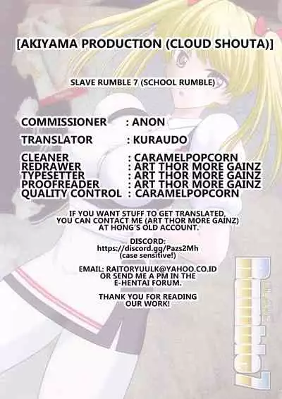 [Akiyama Production (Cloud Shouta)] Slave Rumble 7 (School Rumble) [English] [Kuraudo]