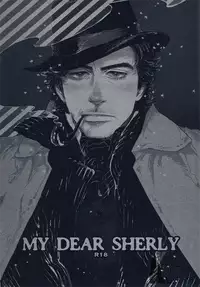 (C85) [Doronuma Bunshitsu (Tsuta)] My Dear Sherly (Sherlock Holmes)