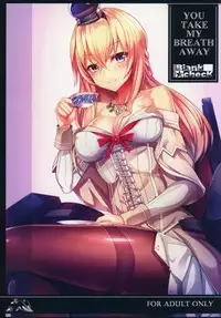 (C91) [Blank★Check (Shiri)] YOU TAKE MY BREATH AWAY (Kantai Collection -KanColle-) [Chinese] [无毒汉化组]