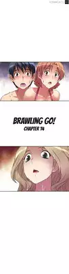 [Worin] Brawling Go Ch.0-26 (English) (YoManga) (Ongoing)