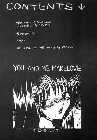 YOU AND ME MAKE LOVE 1-2