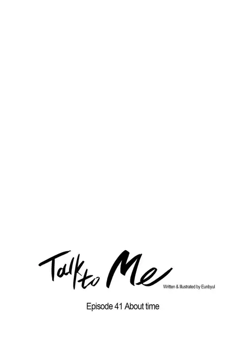 Talk To Me Ch.1-49