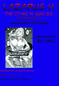 [Nagashima Chousuke] Kigenzen 10000 Nen no Ota | The Otaku in 10,000 B.C. Ch. 1-23 [English] [Natty Translations, Lazarus H]