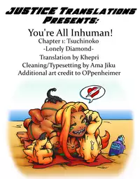 [Koishi Chikasa] Doitsu mo Koitsu mo Hito de Nashi! Ch. 1 - Tsuchinoko ~Lonesome Diamond~ | You're All Inhuman! Chapter 1: Tsuchinoko -Lonesome Diamond- (Bessatsu COMIC Anthurium Ningen Igai ja Dame desu ka? Vol. 3) [English] {JUSTICE} [Digital]