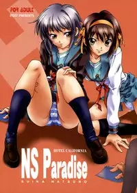 (SC34) [Hotel California (Natsuno Suika)] NS Paradise (The Melancholy of Haruhi Suzumiya / Suzumiya Haruhi no Yuuutsu)