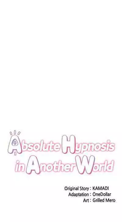 [KAMADI, OneDollar, Grilled Mero] Absolute Hypnosis in Another World (1-12) [English] [Ongoing]