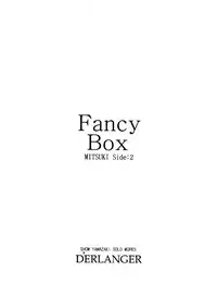 [D'ERLANGER (Yamazaki Show)] Fancy Box MITSUKI Side:2