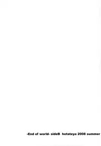 (C74) [Hotateya (James Hotate)] -End of world- Side B (VOCALOID)