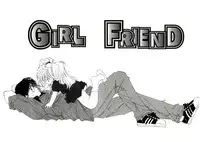 [MITAONSYA] GIRL FRIEND
