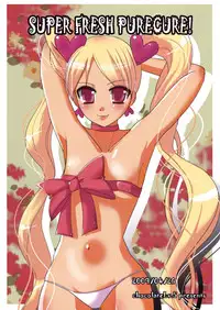 (Comic1☆3) [Chocolate Lv.5 (Dynamite moca)] Super Fresh Purecure! (Fresh Precure)