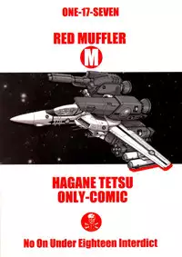 (C76) [ONE-SEVEN (Hagane Tetsu)] RED MUFFLER M (The Super Dimension Fortress Macross) [English] {fmko}