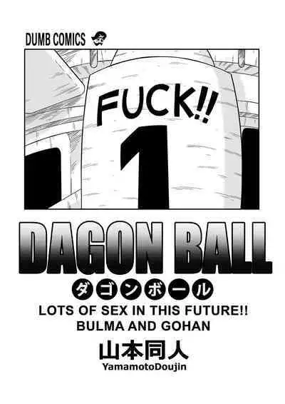 [Yamamoto] Lost of sex in this Future! - BULMA and GOHAN (Dragon Ball Z) [English] [Decensored]