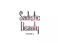 [The Jinshan] Sadistic Beauty Ch.1-22 (English) (Ongoing)