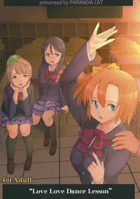 (C87) [PARANOIA CAT (Fujiwara Shunichi)] Love Love Dance Lesson (Love Live!)