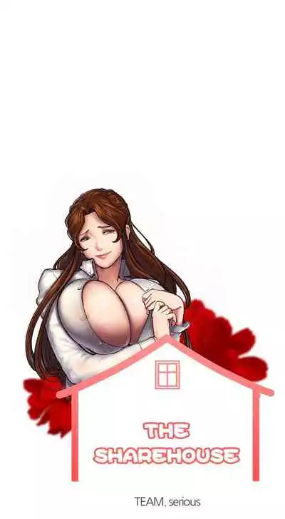 The Sharehouse Ch. 1-11