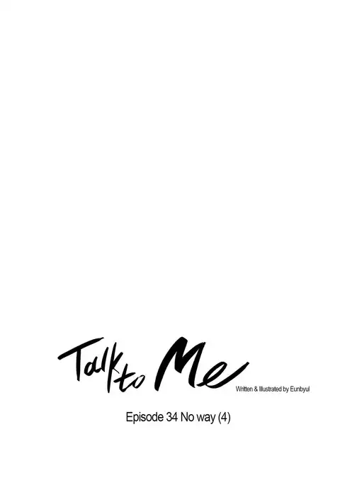 Talk To Me Ch.1-43