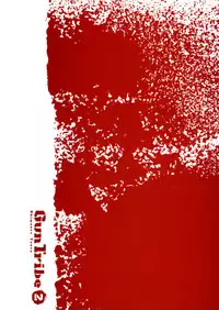 [Shimanto Youta] Gun Tribe 2