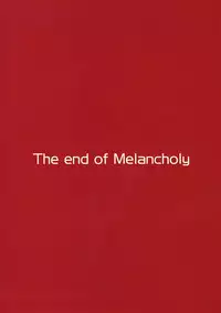 (C75) [KORISUYA (Korisu)] Yuuutsu no Owari (Suzumiya Haruhi no Yuuutsu)