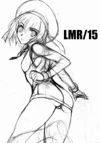 (C82) [BRIEST (Yatsushima Tetsuya)] LMR/15 (Mahou Shoujo Lyrical Nanoha)