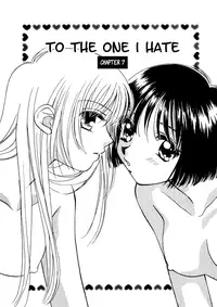 [Morinaga Milk] Nikurashii Anata e | To The One I Hate Ch. 1, 7 [English] [Wings of Yuri]
