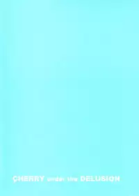 [Sadistic Mary (Hattori Mitsuka)] CHERRY under the DELUSION (Bleach) [English] [Vixen of Argentum]