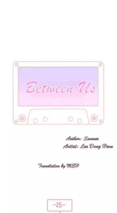 BETWEEN US Ch. 1-31