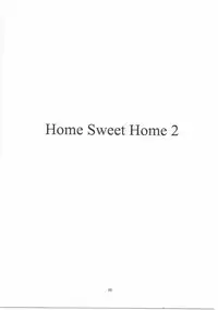 (C86) [SUKAPON-DO (Yano Takumi)] Home Sweet Home 2 (Sword Art Online)