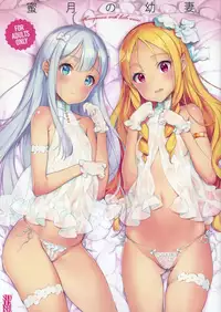 (C92) [Shoujo Kishidan (Oyari Ashito)] Mitsugetsu no Osanazuma - Honeymoon with little wives (Eromanga Sensei)