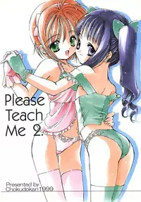 (C56) [Chokudoukan (Marcy Dog, Hormone Koijirou)] Please Teach Me 2. (Cardcaptor Sakura)