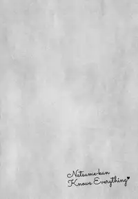 [Tamekou] Natsume-kun wa Nan Demo Shitteru Ch. 1-4 [English] [Kujiki]