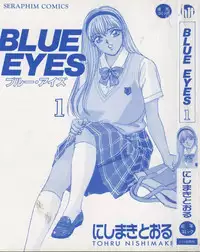 [Nishimaki Tohru] Blue Eyes Vol.1 [English]