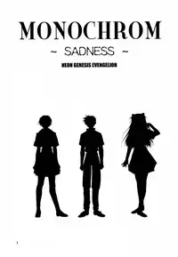 (C63) [Chimatsuriya Honpo (Asanagi Aoi)] Monochrom (Neon Genesis Evangelion)