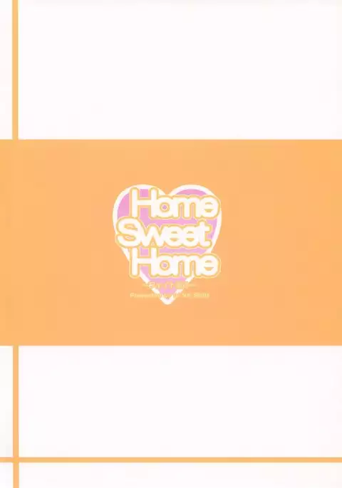 Home Sweet Home ~Fate Hen 6~