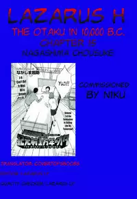 [Nagashima Chousuke] Kigenzen 10000 Nen no Ota | The Otaku in 10,000 B.C. Ch. 1-24 [English] [Natty Translations, Lazarus H]