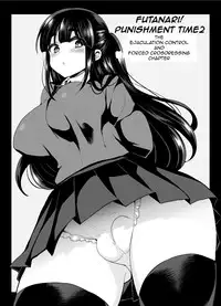[Oshiruko Kan (Piririnegi)] Futanari! Oshioki Time 2 ~Shasei Kanri Kyousei Josou Hen~ | Futanari! Punishment Time 2 [English] [Forbiddenfetish77] [Digital]
