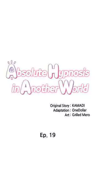 [KAMADI, OneDollar, Grilled Mero] Absolute Hypnosis in Another World (1-20) [English] [Ongoing]