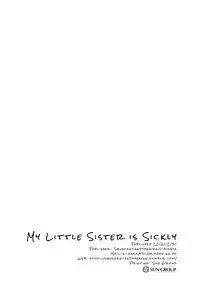 (C91) [squeezecandyheaven (Ichihaya)] Imouto wa Sickness | My Little Sister is Sickly [English] [ATF]