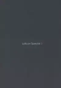 (C74) [Mieow (Rustle)] Lolicon Special 3