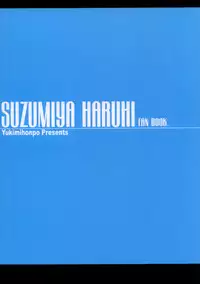 (C70) [Yukimi Honpo (Asano Yukino)] HaruMikku 2 (Suzumiya Haruhi no Yuuutsu [The Melancholy of Haruhi Suzumiya])
