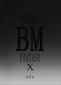 (C60) [BM Dan (Doumeki Bararou, UmiUshi)] FINAL FANTASY X in BABEL (Final Fantasy X, Cowboy Bebop, ?)