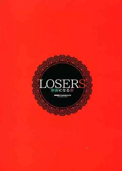 LOSERS ～Kachiku ni naru Onna～
