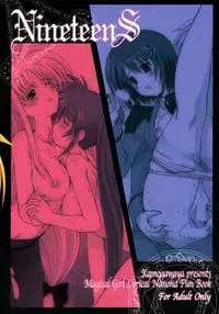 [Kamogawaya (Kamogawa Tanuki)] NineteenS (Mahou Shoujo Lyrical Nanoha) [ENG]