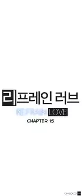 [Yi Hyeon Seok] Refrain Love Ch.1-18 (English) (YoManga) (Ongoing)