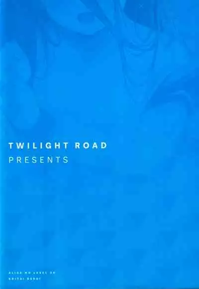 Alice too, wants to Level-up! + Do you want to use Yuzu's Free Pass...?