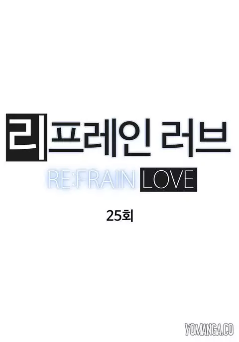 Refrain Love Ch.1-26